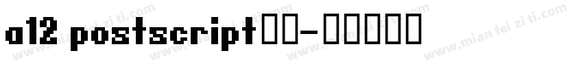 a12 postscript字体字体转换